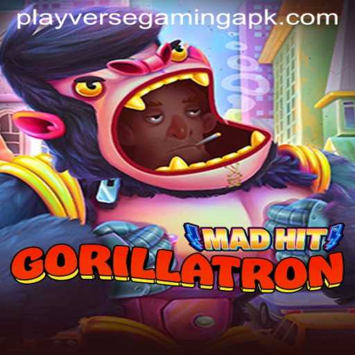 MadHitGorillatron - Dive into the PlayverseGaming Sensation