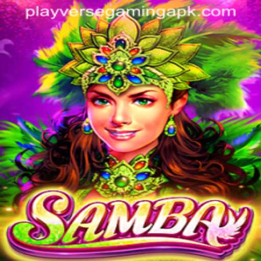 Samba: The Exciting World of PlayverseGaming's Latest Release