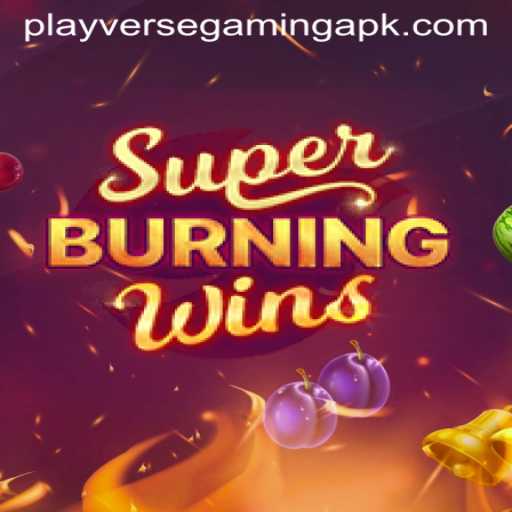 Unveiling SuperBurningWins: A Deep Dive into the Game by PlayverseGaming